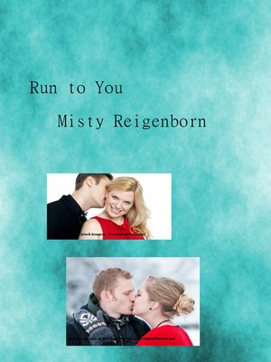 cover image of Run to You